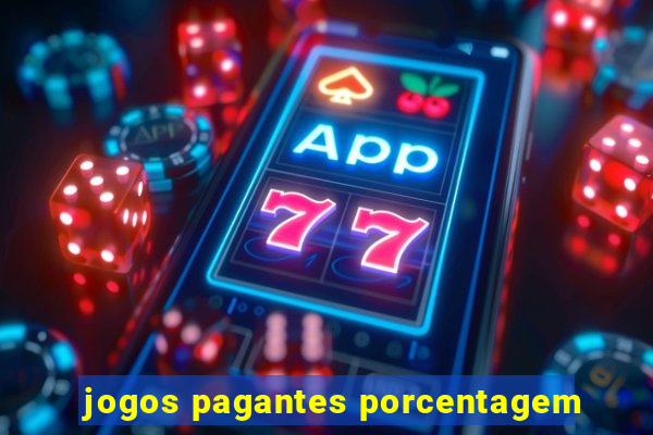 jogos pagantes porcentagem